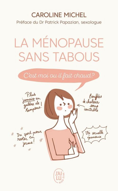Produktbild: La m&eacute;nopause sans tabous : c'est moi ou il fait chaud ?