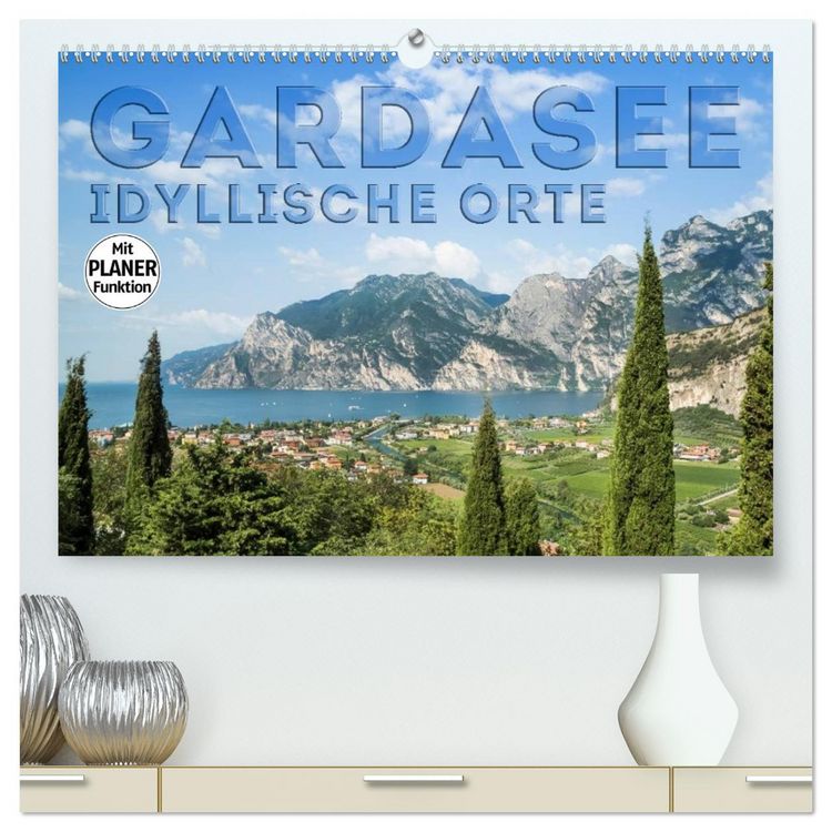 Produktbild: GARDASEE Idyllische Orte (hochwertiger Premium Wandkalender 2026 DIN A2 quer), Kunstdruck in Hochglanz