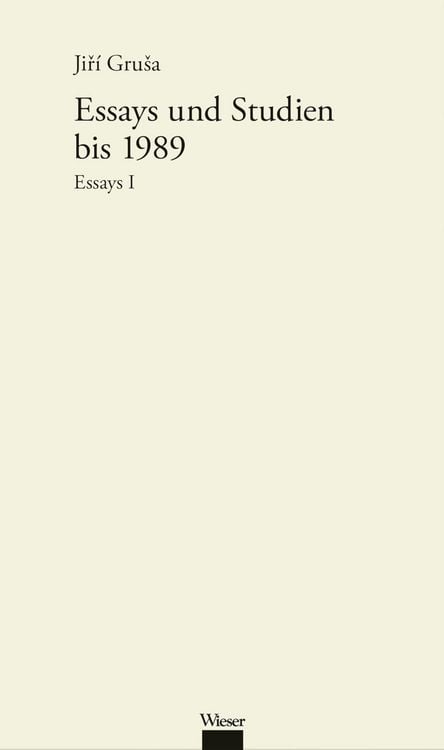 Produktbild: Werkausgabe Jiř&iacute; Gru&scaron;a / Essays und Studien bis zum Jahr 1990