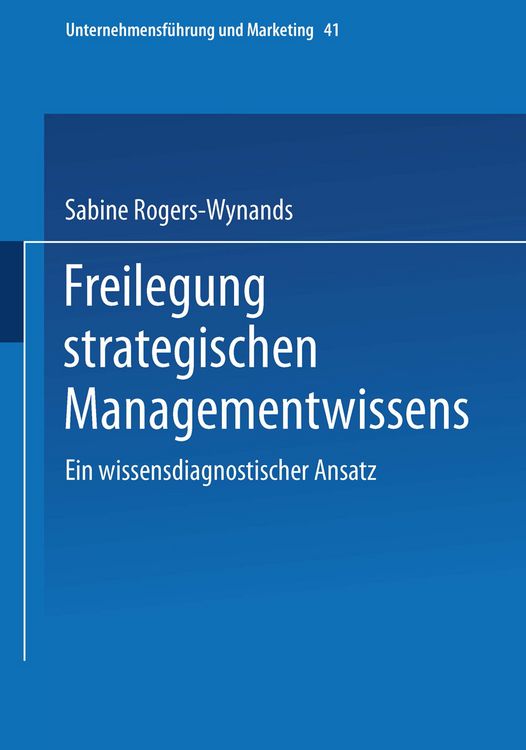 Produktbild: Freilegung strategischen Managementwissens