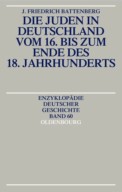 Produktbild: Die Juden in Deutschland vom 16. bis zum Ende des 18. Jahrhunderts