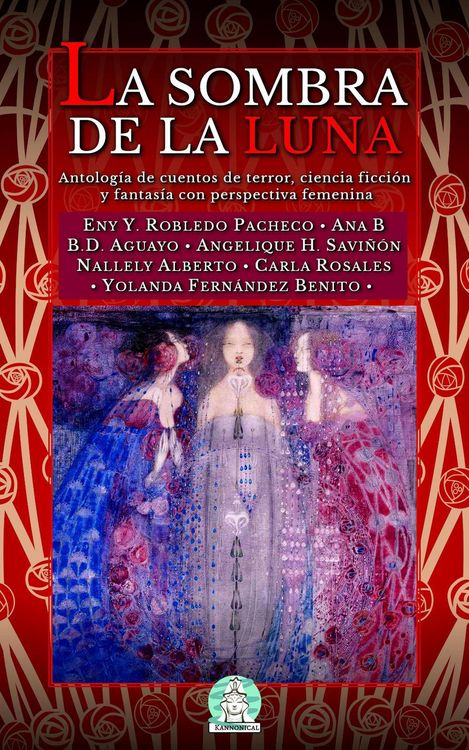 Produktbild: La sombra de la Luna: Antolog&iacute;a de cuentos de terror, ciencia ficci&oacute;n y fantas&iacute;a con perspectiva femenina.