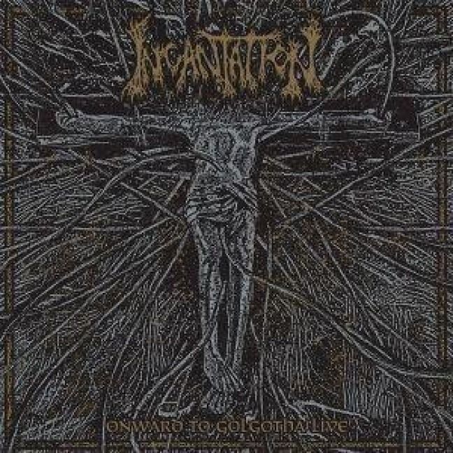Produktbild: Onward To Golgotha Live