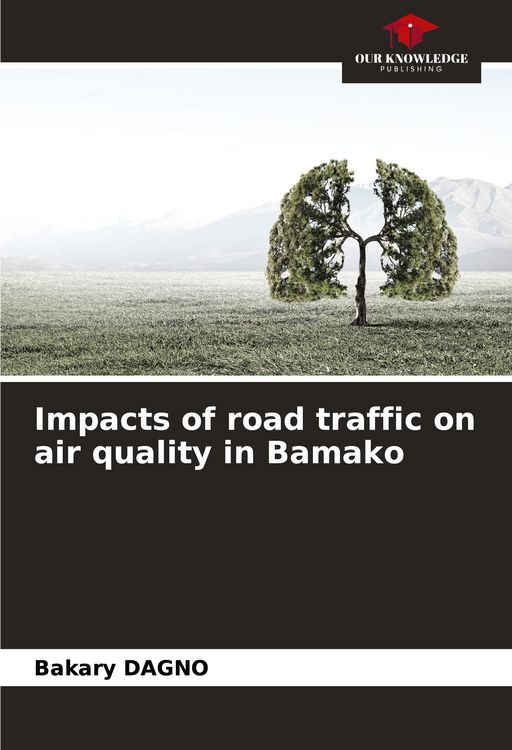 Produktbild: Impacts of road traffic on air quality in Bamako