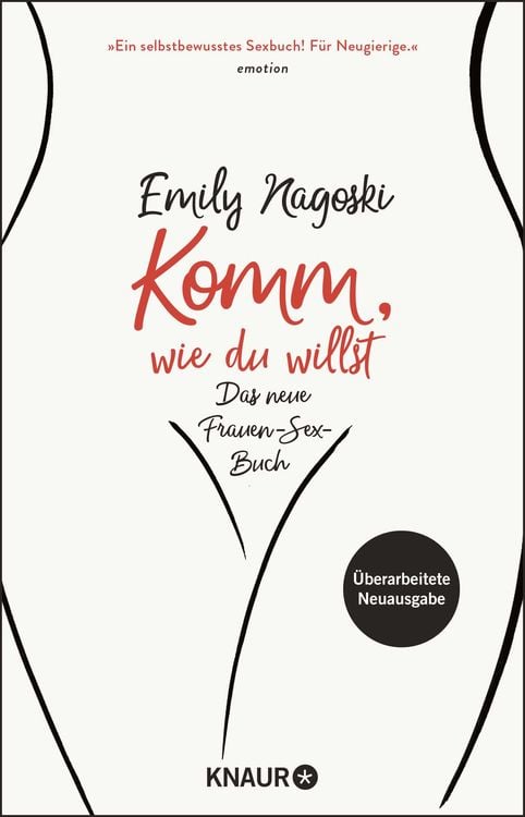 Komm wie du willst von Emily Nagoski  Buch  978 3 426 79147 9 