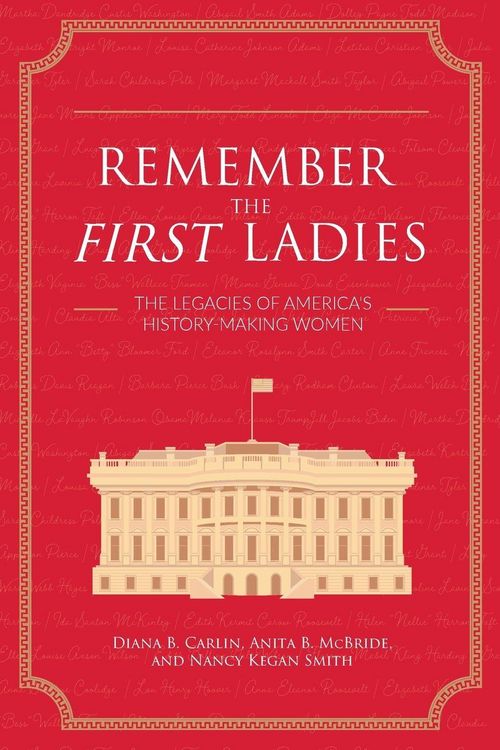 Produktbild: Carlin, D: Remember the First Ladies