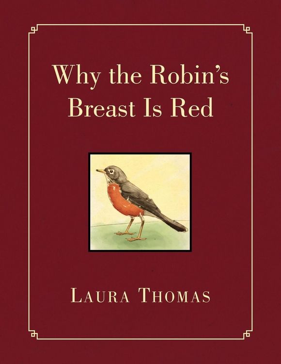 Produktbild: Why the Robin's Breast Is Red