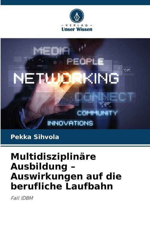 Produktbild: Multidisziplin&auml;re Ausbildung - Auswirkungen auf die berufliche Laufbahn