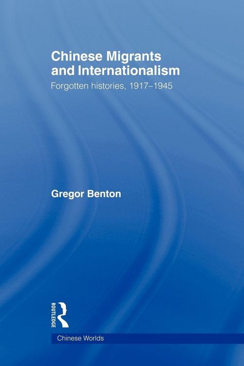 Produktbild: Chinese Migrants and Internationalism