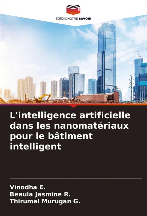 Produktbild: L'intelligence artificielle dans les nanomat&eacute;riaux pour le b&acirc;timent intelligent