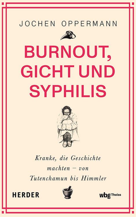 Produktbild: Burnout, Gicht und Syphilis
