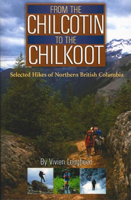 Produktbild: From the Chilcotin to the Chilkoot
