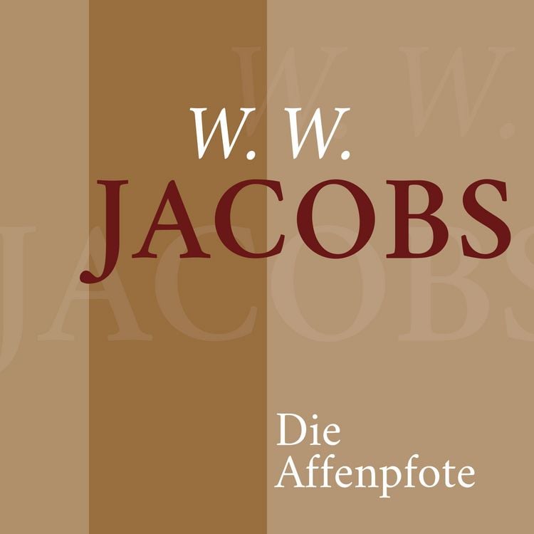 Produktbild: W. W. Jacobs &ndash; Die Affenpfote