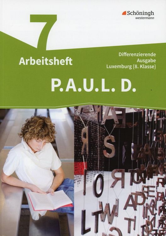 Produktbild: P.A.U.L. D. - Pers&ouml;nliches Arbeits- und Lesebuch Deutsch - Differenzierende Ausgabe f&uuml;r Luxemburg
