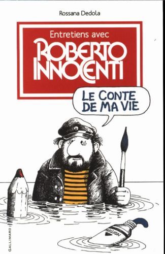 Produktbild: Entretiens avec Roberto Innocenti: le conte de ma vie