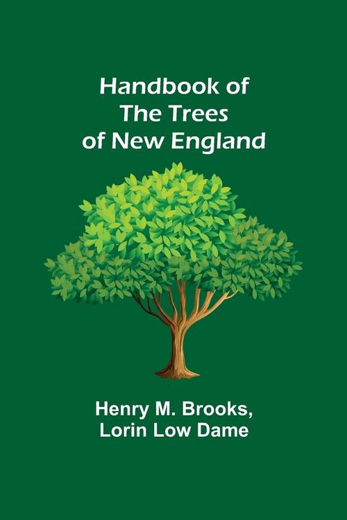 Produktbild: Handbook of the Trees of New England