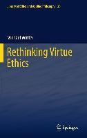 Produktbild: Rethinking Virtue Ethics