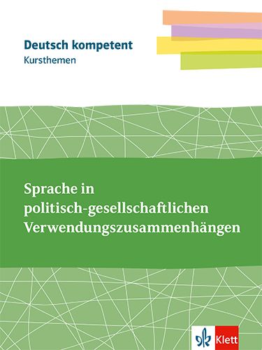 Produktbild: Deutsch.kompetent. Kursthemen Kommunikation. Themenheft Klassen 11-13