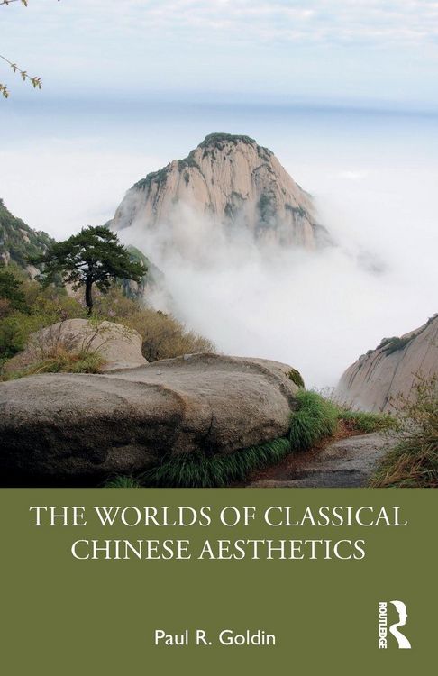 Produktbild: The Worlds of Classical Chinese Aesthetics