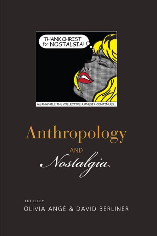 Produktbild: Anthropology and Nostalgia