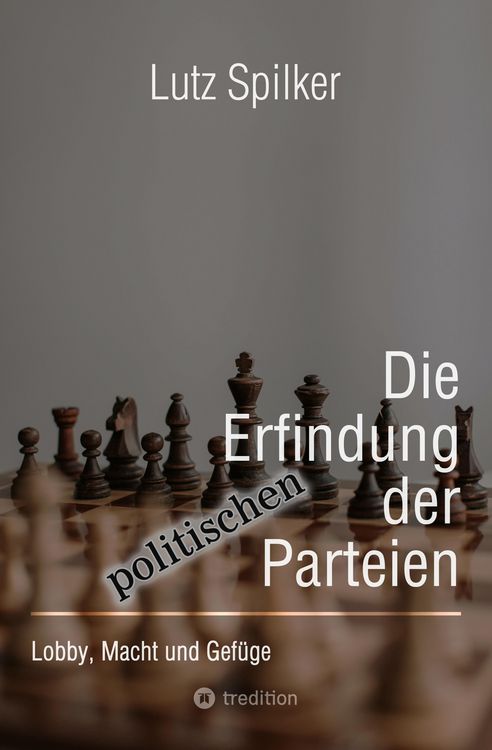 Produktbild: Die Erfindung der politischen Parteien