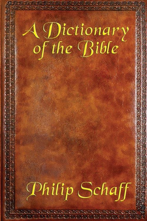 Produktbild: A Dictionary of the Bible