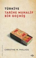 Produktbild: T&uuml;rkiye - Tarihe Muhalif Bir Gecmis