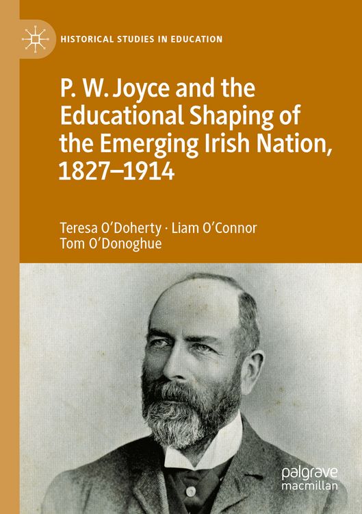 Produktbild: P.W. Joyce and the Educational Shaping of the Emerging Irish Nation, 1827-1914