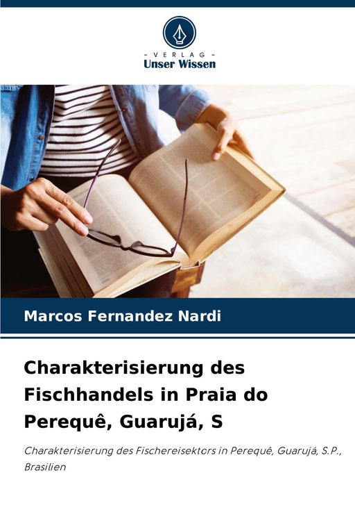 Produktbild: Charakterisierung des Fischhandels in Praia do Perequ&ecirc;, Guaruj&aacute;, S
