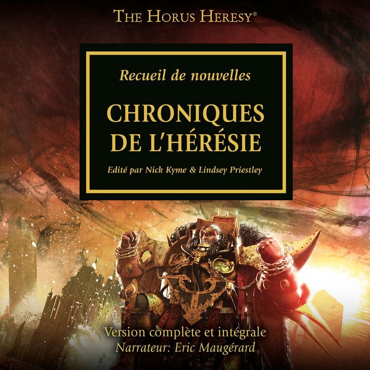 Produktbild: The Horus Heresy 10: Chroniques de L'H&eacute;r&eacute;sie