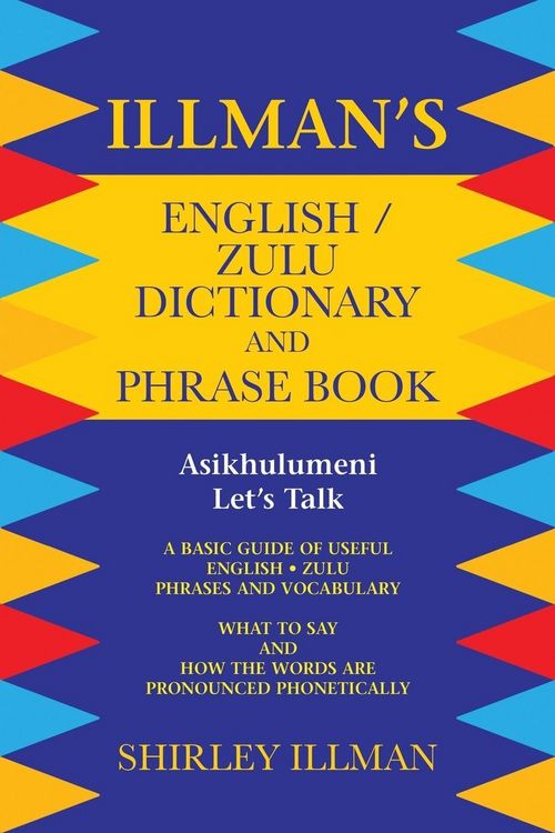 Produktbild: Illman's English / Zulu Dictionary and Phrase Book