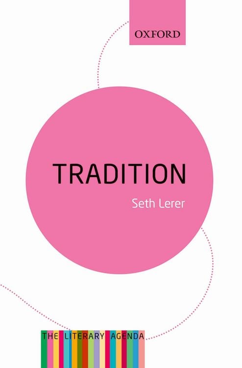 Produktbild: Tradition: A Feeling for the Literary Past