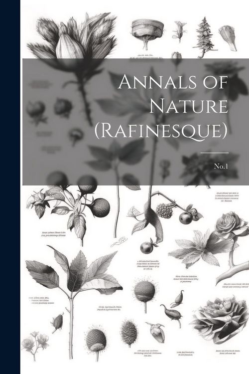 Produktbild: Annals of Nature (Rafinesque)