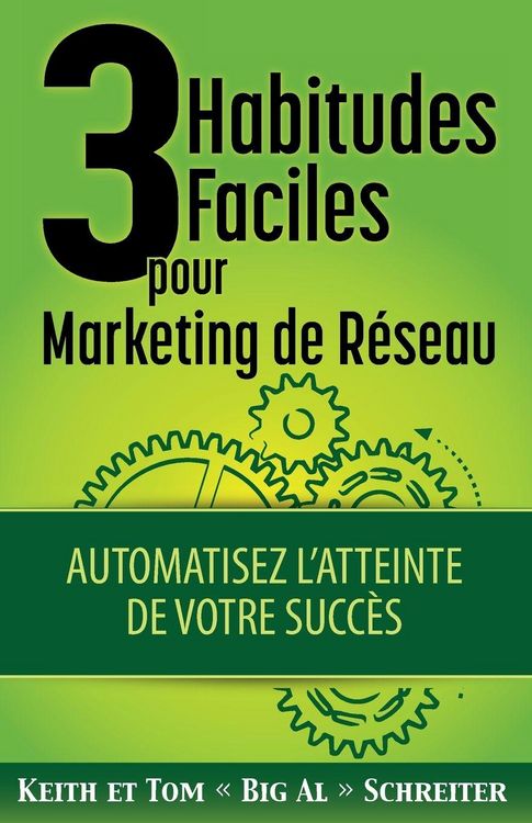 Produktbild: 3 Habitudes Faciles Pour Marketing de R&eacute;seau