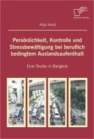 Produktbild: Pers&ouml;nlichkeit, Kontrolle und Stressbew&auml;ltigung bei beruflich bedingtem Auslandsaufenthalt