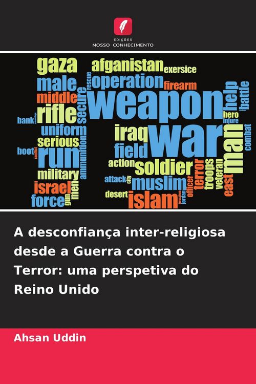 Produktbild: A desconfian&ccedil;a inter-religiosa desde a Guerra contra o Terror: uma perspetiva do Reino Unido