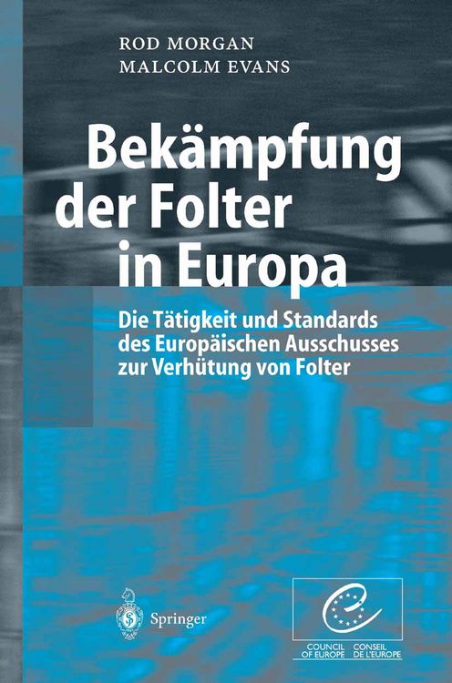 Produktbild: Bek&auml;mpfung der Folter in Europa