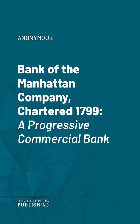Produktbild: Bank of the Manhattan Company, Chartered 1799