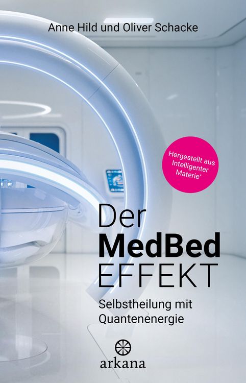 Produktbild: Der MedBed-Effekt