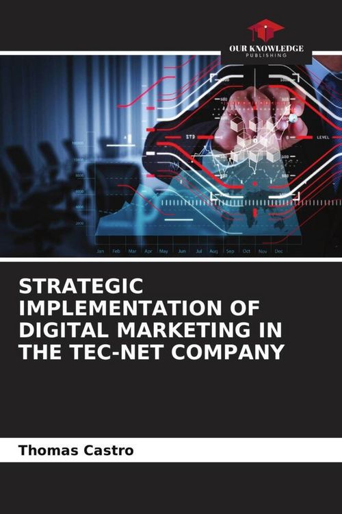 Produktbild: Strategic Implementation Of Digital Marketing in The Tec-Net Company