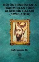 Produktbild: B&uuml;t&uuml;n Hindistana Hakim Olan T&uuml;rk Alaeddin Halaci