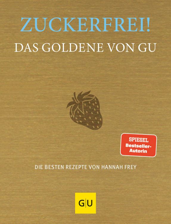 Produktbild: Zuckerfrei! Das Goldene von GU