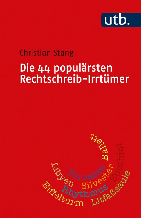 Produktbild: Die 44 popul&auml;rsten Rechtschreib-Irrt&uuml;mer
