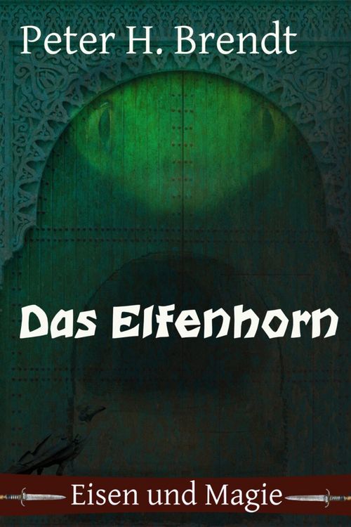Produktbild: Eisen und Magie: Das Elfenhorn