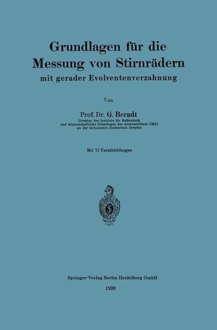 Produktbild: Grundlagen f&uuml;r die Messung von Stirnr&auml;dern mit gerader Evolventenverzahnung
