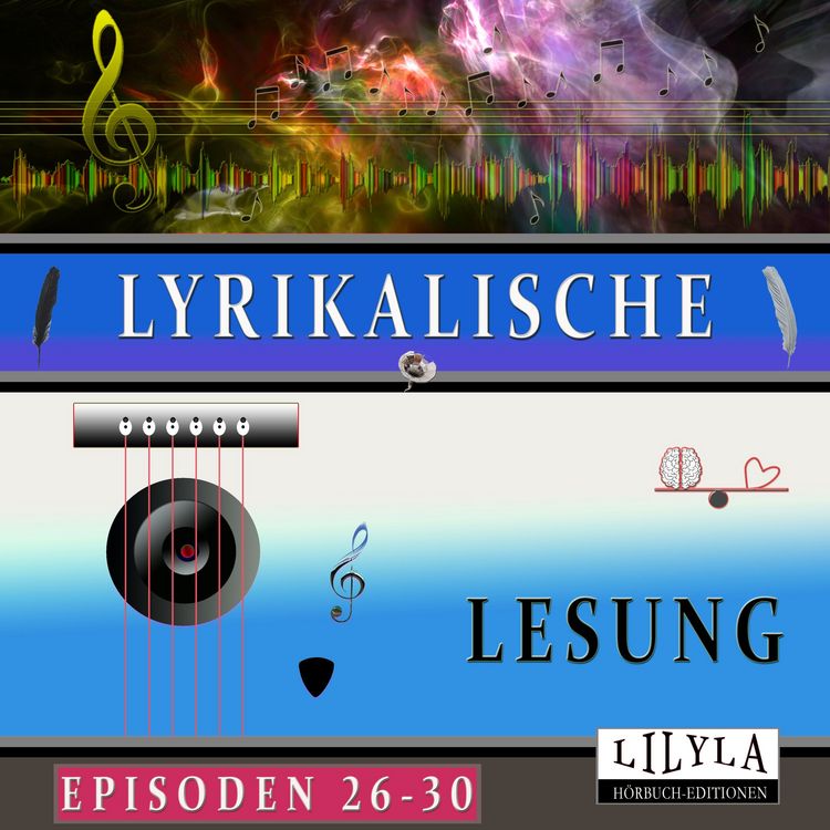 Produktbild: Lyrikalische Lesung Episoden 26-30