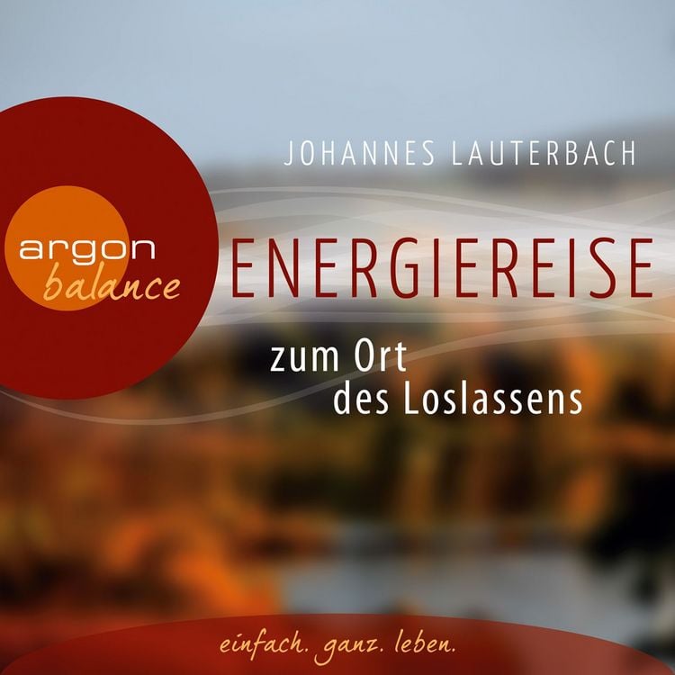 Produktbild: Energiereise zum Ort des Loslassens
