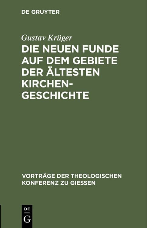 Produktbild: Die neuen Funde auf dem Gebiete der &auml;ltesten Kirchengeschichte