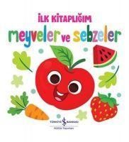 Produktbild: Meyveler ve Sebzeler - Ilk Kitapligim Ciltli