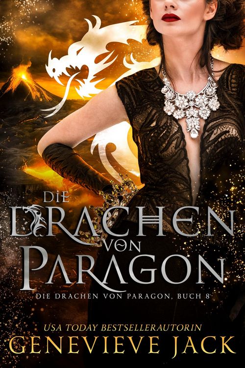 Bild vom Artikel Die Drachen von Paragon 8 vom Autor Genevieve Jack